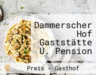 Dammerscher Hof Gaststätte U. Pension Inh. G. Klinger