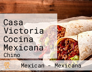 Casa Victoria Cocina Mexicana