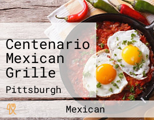 Centenario Mexican Grille