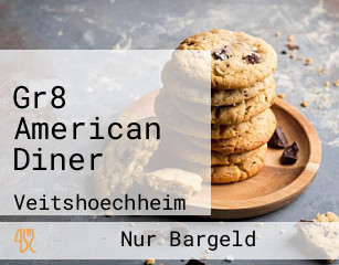 Gr8 American Diner