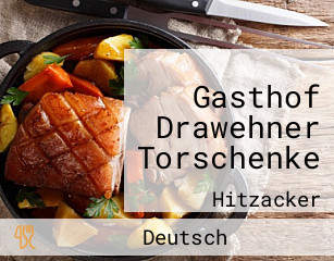 Gasthof Drawehner Torschenke