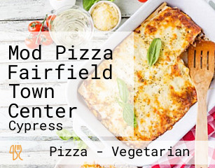 Mod Pizza Fairfield Town Center
