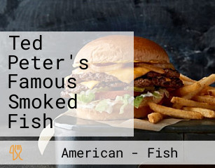 Ted Peter's Famous Smoked Fish