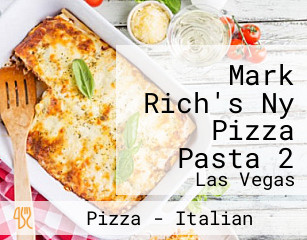 Mark Rich's Ny Pizza Pasta 2