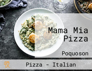 Mama Mia Pizza