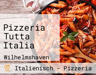 Pizzeria Tutta Italia