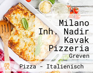 Milano Inh. Nadir Kavak Pizzeria