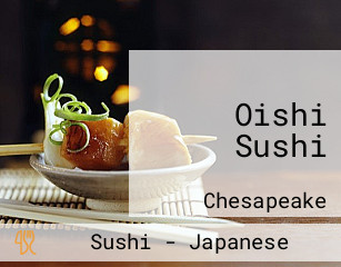 Oishi Sushi