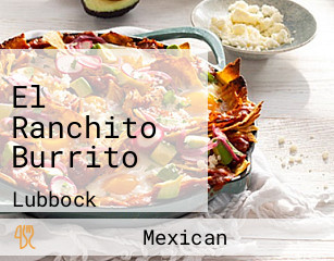 El Ranchito Burrito