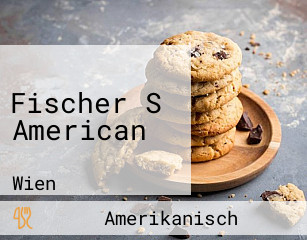 Fischer S American