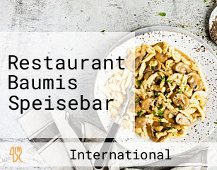 Restaurant Baumis Speisebar