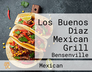 Los Buenos Diaz Mexican Grill