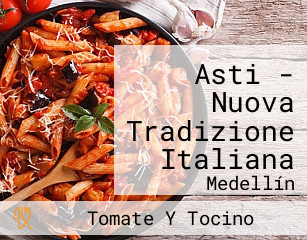 Asti - Nuova Tradizione Italiana