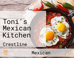Toni's Mexican Kitchen