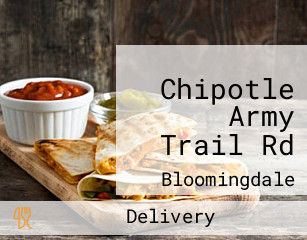 Chipotle Army Trail Rd