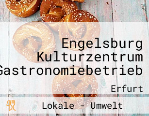 Engelsburg Kulturzentrum Gastronomiebetrieb