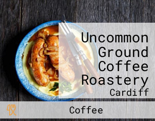 Uncommon Ground Coffee Roastery