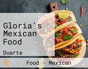 Gloria's Mexican Food