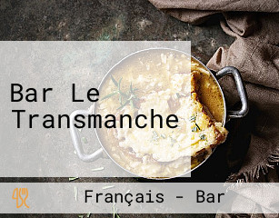 Bar Le Transmanche