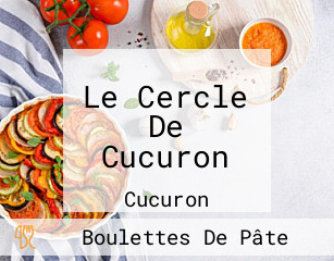 Le Cercle De Cucuron