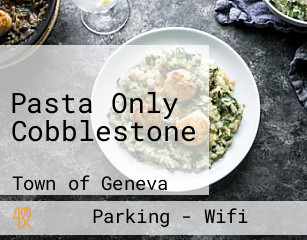 Pasta Only Cobblestone