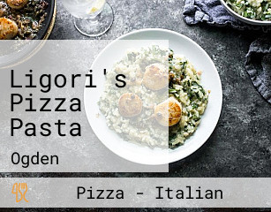 Ligori's Pizza Pasta