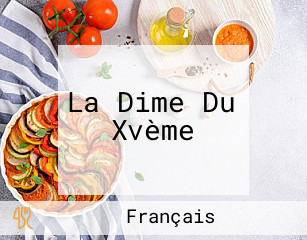 La Dime Du Xvème