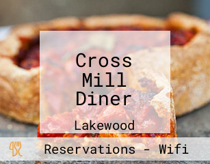 Cross Mill Diner