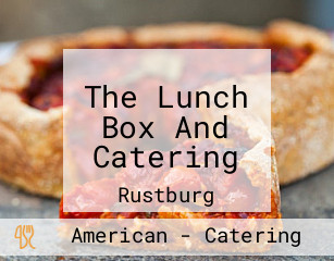 The Lunch Box And Catering