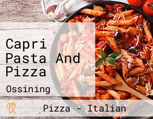 Capri Pasta And Pizza