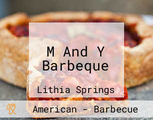 M And Y Barbeque