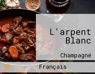 L'arpent Blanc