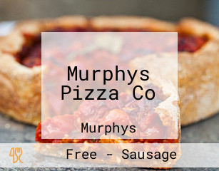 Murphys Pizza Co