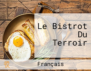 Le Bistrot Du Terroir