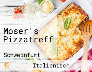 Moser's Pizzatreff