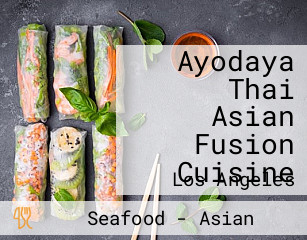 Ayodaya Thai Asian Fusion Cuisine