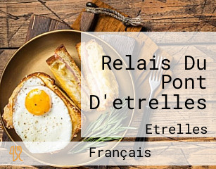 Relais Du Pont D'etrelles