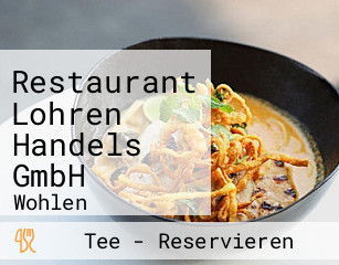 Restaurant Lohren Handels GmbH