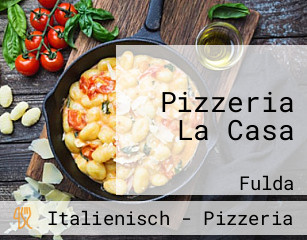 Pizzeria La Casa