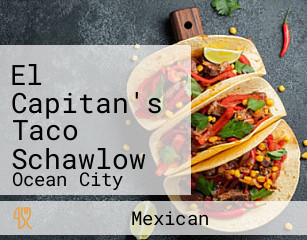 El Capitan's Taco Schawlow
