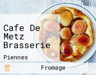 Cafe De Metz Brasserie