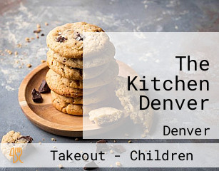 The Kitchen Denver