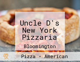 Uncle D's New York Pizzaria