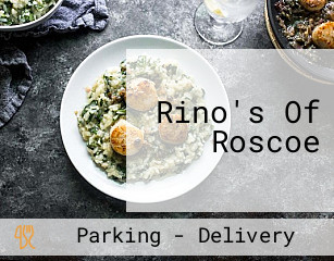 Rino's Of Roscoe