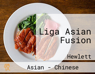 Liga Asian Fusion
