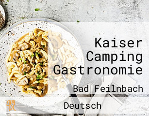 Kaiser Camping Gastronomie