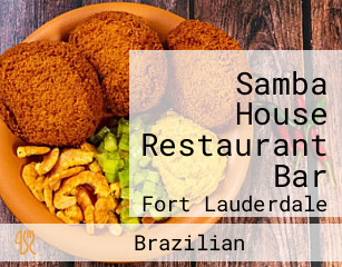 Samba House Restaurant Bar