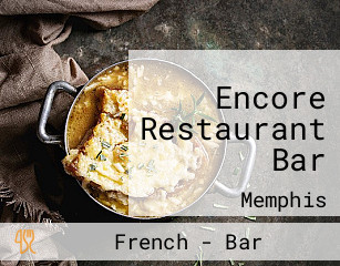 Encore Restaurant Bar