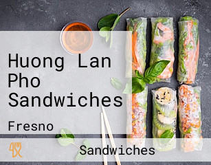 Huong Lan Pho Sandwiches