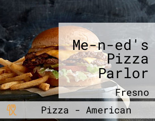 Me-n-ed's Pizza Parlor